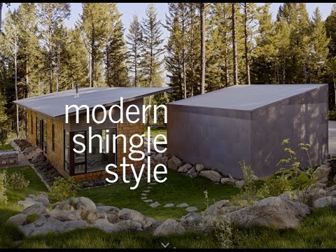 Modern Shingle Style: A Materials Primer - YouTu