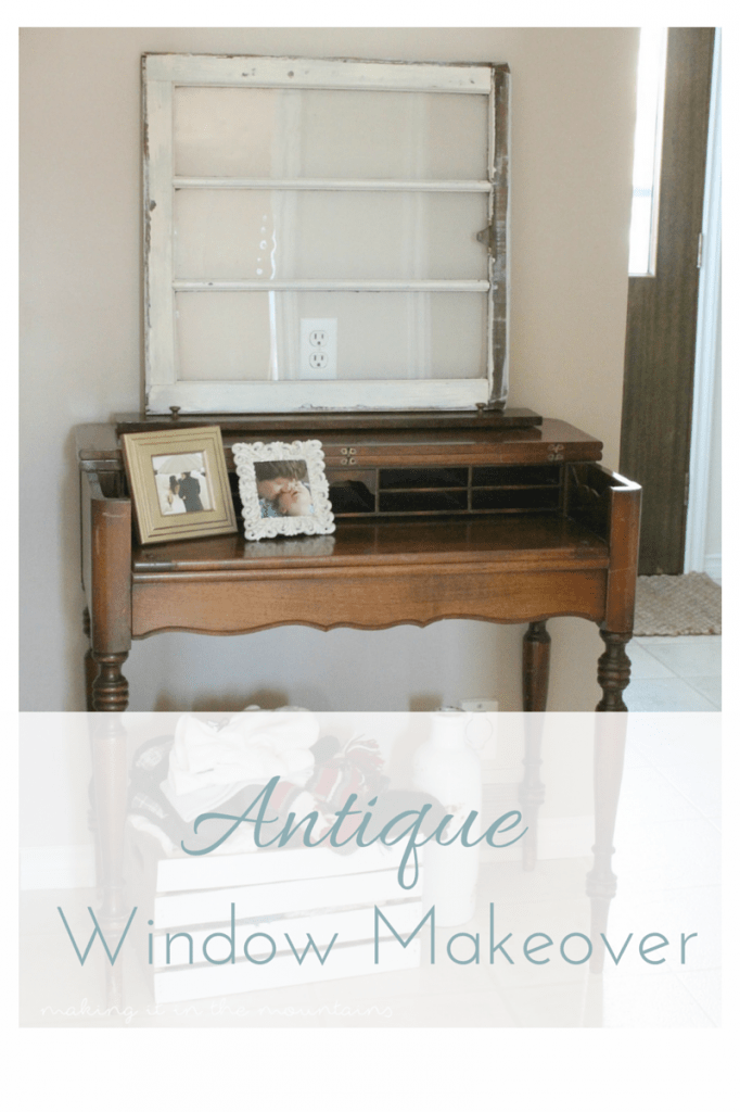 The Easiest Way to Customize an Antique Window - Making it in the .